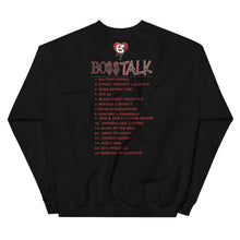 Load image into Gallery viewer, Boss Talk Unisex Sweatshirt