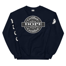 Load image into Gallery viewer, Certified Dope Unisex Sweatshirt