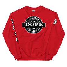 Load image into Gallery viewer, Certified Dope Unisex Sweatshirt
