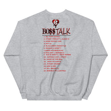 Load image into Gallery viewer, Boss Talk Unisex Sweatshirt