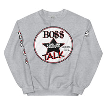 Load image into Gallery viewer, Boss Talk Unisex Sweatshirt