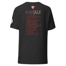 Load image into Gallery viewer, BOSS Talk Unisex t-shirt