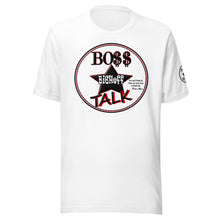 Load image into Gallery viewer, BOSS Talk Unisex t-shirt