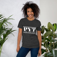Load image into Gallery viewer, PYT w Short-Sleeve Unisex T-Shirt