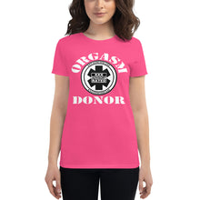 Load image into Gallery viewer, Women's Orgasm Donor short sleeve t-shirt