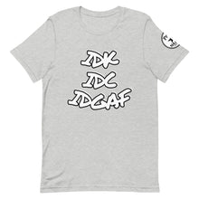 Load image into Gallery viewer, IDK IDC IDGAF Short-Sleeve Unisex T-Shirt