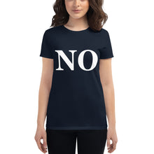 Load image into Gallery viewer, Women's NO short sleeve t-shirt