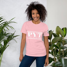 Load image into Gallery viewer, PYT w Short-Sleeve Unisex T-Shirt