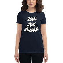 Load image into Gallery viewer, Women's IDK IDC IDGAF short sleeve t-shirt