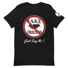 Load image into Gallery viewer, Fake Friends JSN Short-Sleeve Unisex T-Shirt