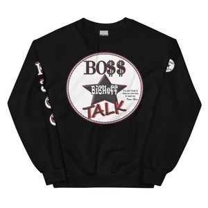 Boss Talk Unisex Sweatshirt