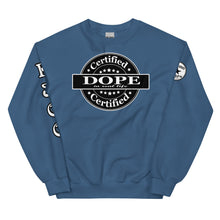 Load image into Gallery viewer, Certified Dope Unisex Sweatshirt
