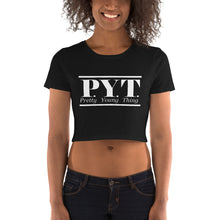 Load image into Gallery viewer, Women’s PYT w Crop Tee
