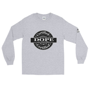 Certified Dope Men’s Long Sleeve Shirt