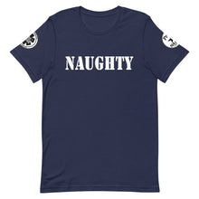 Load image into Gallery viewer, Naughty Short-Sleeve Unisex T-Shirt
