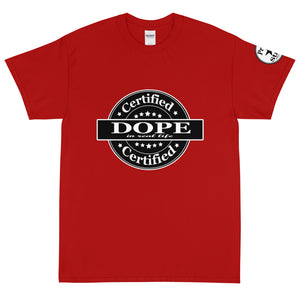 Certified Dope Short Sleeve T-Shirt