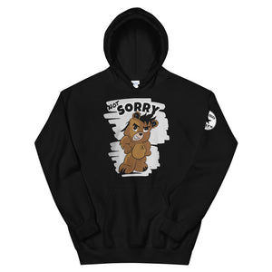 Not Sorry Logo Bear Unisex Hoodie