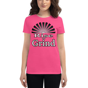 Women's Rise and Grind  short sleeve t-shirts