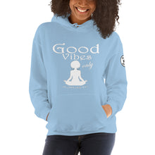Load image into Gallery viewer, Good Vibes only yoga WL Unisex Hoodie
