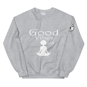 Good Vibes only Yoga WL Unisex Sweatshirt