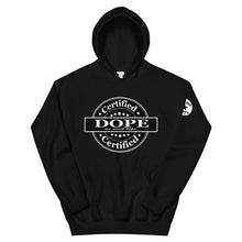Load image into Gallery viewer, Certified Dope Unisex Hoodie
