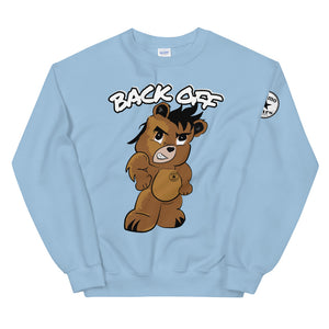 Back off Unisex Sweatshirt