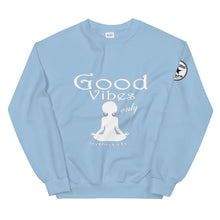 Load image into Gallery viewer, Good Vibes only Yoga WL Unisex Sweatshirt
