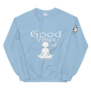Good Vibes only Yoga WL Unisex Sweatshirt