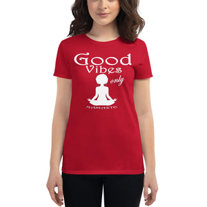 Women's Good vibes only yoga  WL short sleeve t-shirt