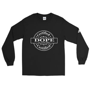 Certified Dope Men’s Long Sleeve Shirt