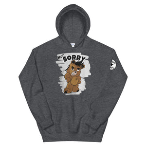 Not Sorry Logo Bear Unisex Hoodie