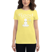 Load image into Gallery viewer, Women&#39;s Good vibes only yoga  WL short sleeve t-shirt
