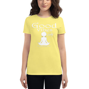 Women's Good vibes only yoga  WL short sleeve t-shirt