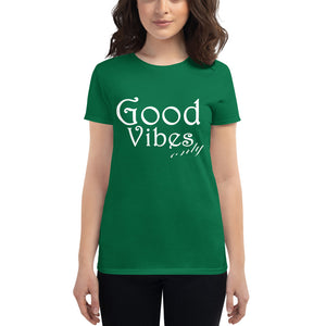 Women's Good Vibes Only short sleeve t-shirt