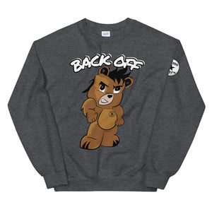 Back off Unisex Sweatshirt