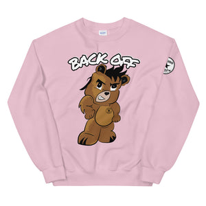 Back off Unisex Sweatshirt