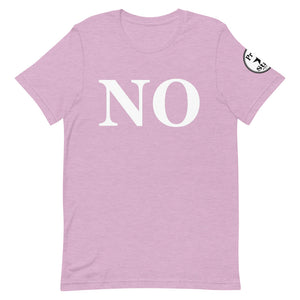 NO Short-Sleeve Unisex T-Shirt
