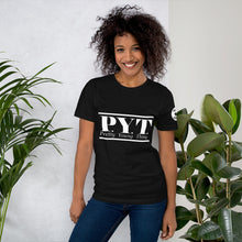 Load image into Gallery viewer, PYT w Short-Sleeve Unisex T-Shirt
