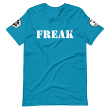 Load image into Gallery viewer, FREAK Short-Sleeve Unisex T-Shirt
