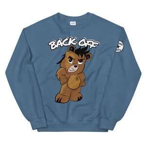 Back off Unisex Sweatshirt