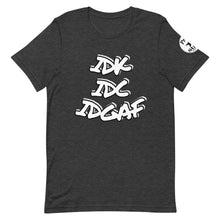Load image into Gallery viewer, IDK IDC IDGAF Short-Sleeve Unisex T-Shirt
