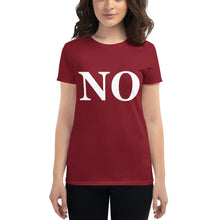 Load image into Gallery viewer, Women&#39;s NO short sleeve t-shirt

