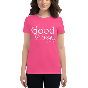 Women's Good Vibes Only short sleeve t-shirt