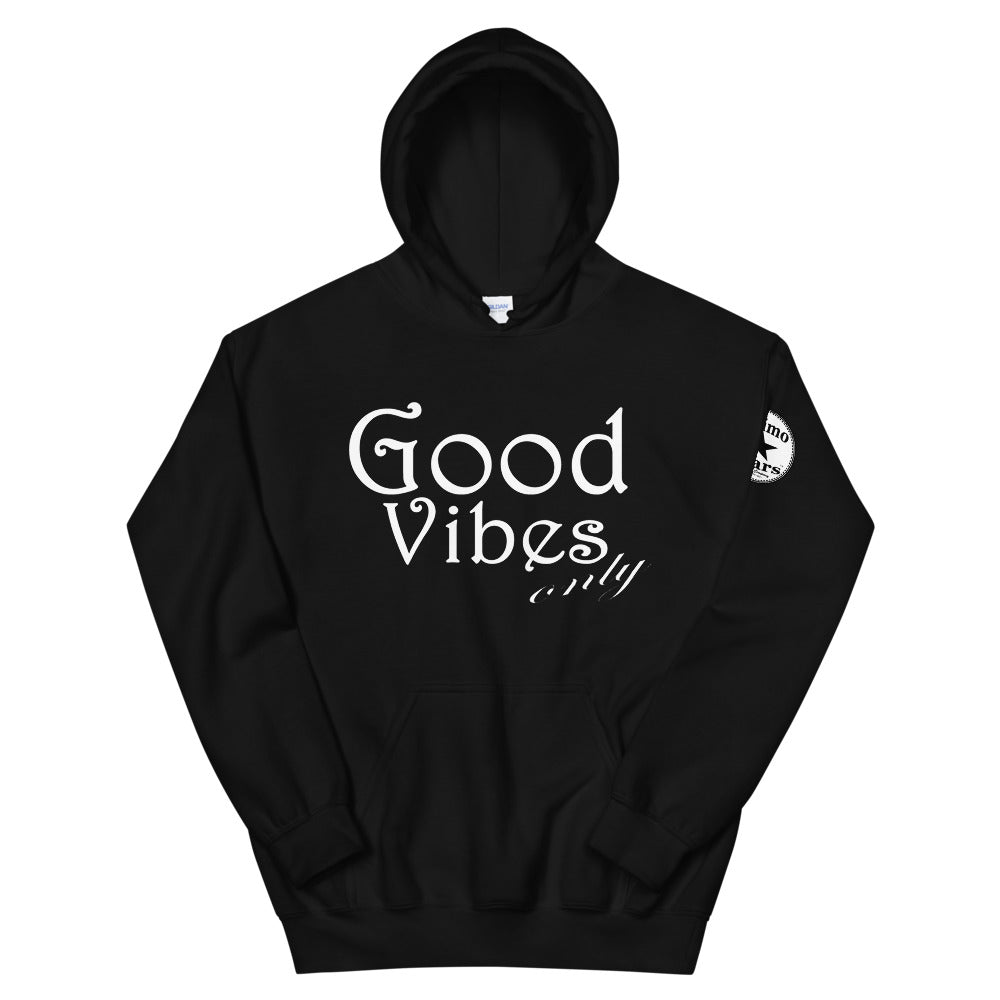 Good Vibes Only Unisex Hoodie