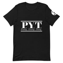 Load image into Gallery viewer, PYT w Short-Sleeve Unisex T-Shirt
