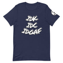 Load image into Gallery viewer, IDK IDC IDGAF Short-Sleeve Unisex T-Shirt
