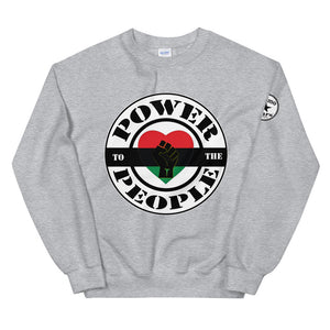 Power to the people Unisex Sweatshirt