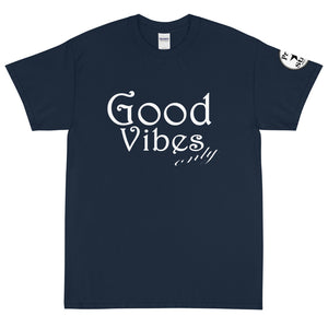 Good Vibes Only Short Sleeve T-Shirt