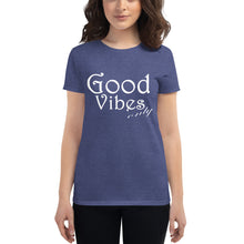 Load image into Gallery viewer, Women&#39;s Good Vibes Only short sleeve t-shirt
