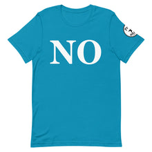 Load image into Gallery viewer, NO Short-Sleeve Unisex T-Shirt
